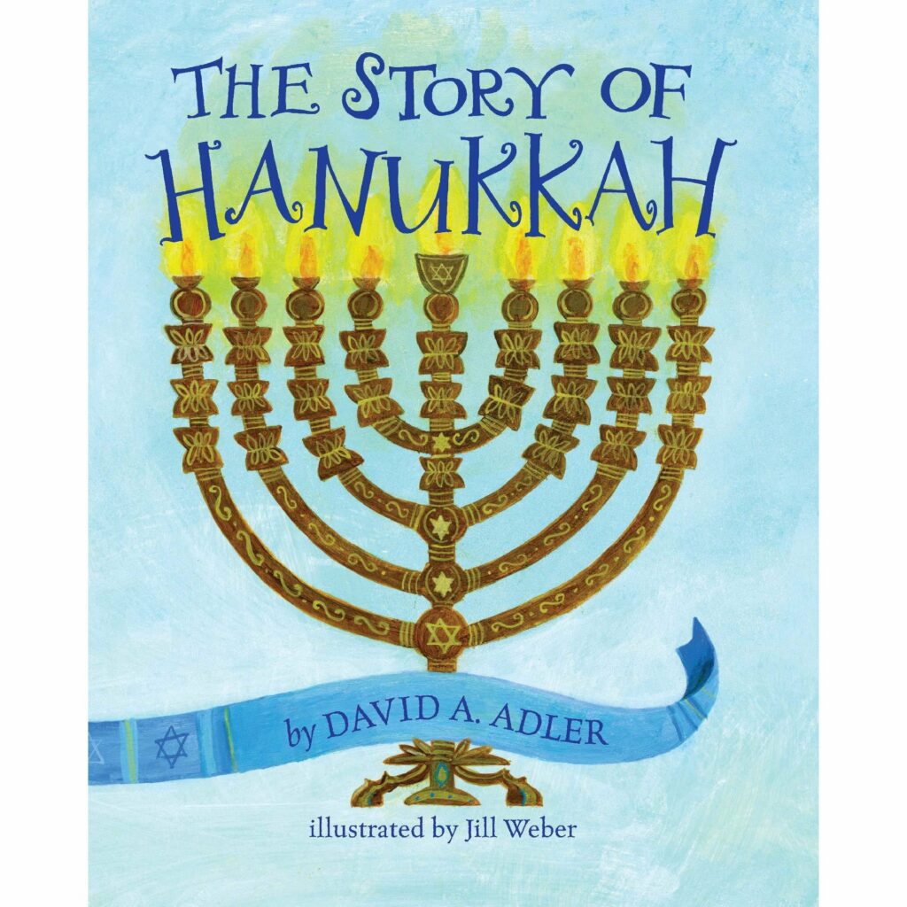 Cover of holiday book for kids: The Story of Hanukkah by David A. Adler